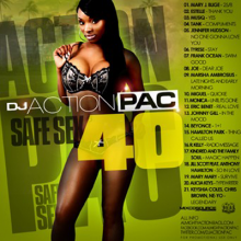 DJ Action Pac - Safe Sex 40