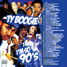 DJ Ty Boogie - Im So 90s Part 2