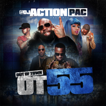 Dj Action Pac - Out Of Town 55