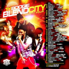 BLEND CITY 24 - DJ TY BOOGIE, MIXTAPES, MIX CDS, BLEND CITY, DJ TY BOOGIE