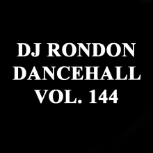 DJ RONDON, DANCEHALL, REGGAE, MIXTAPE, MIXCD